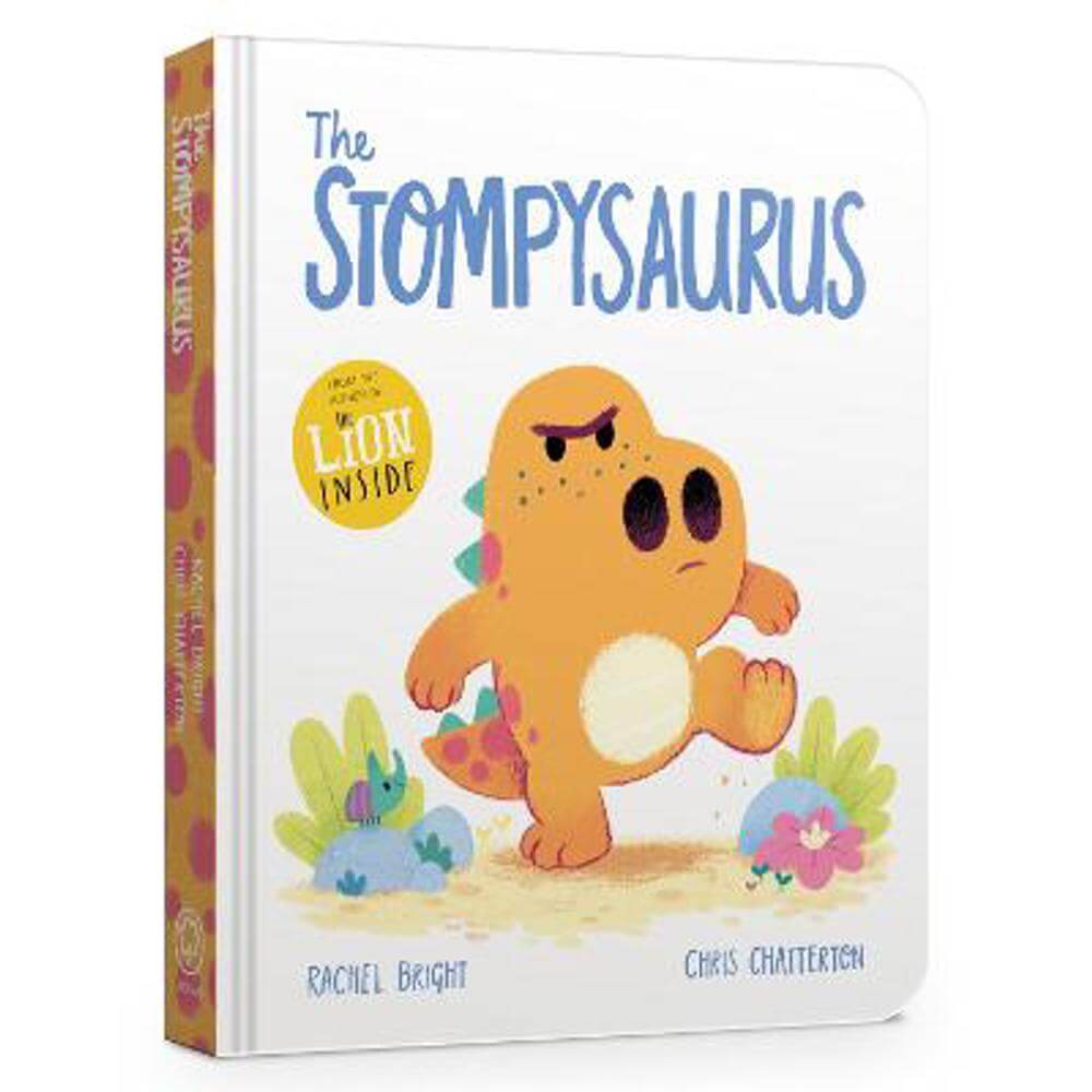 The Stompysaurus Board Book - Rachel Bright